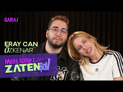 Eray Can Özkenar | Zaten Show with Melis İşiten - Episode 122