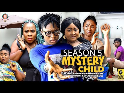 MYSTERY CHILD (SEASON 5) {NEW TRENDING MOVIE} - 2022 LATEST NIGERIAN NOLLYWOOD MOVIES
