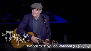 James Taylor - Woodstock (Bethel, Aug 21, 2021)