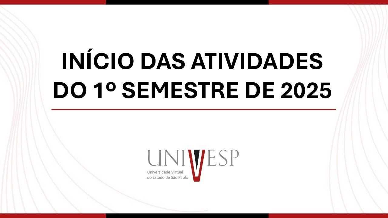Início das atividades do 1º Semestre de 2025