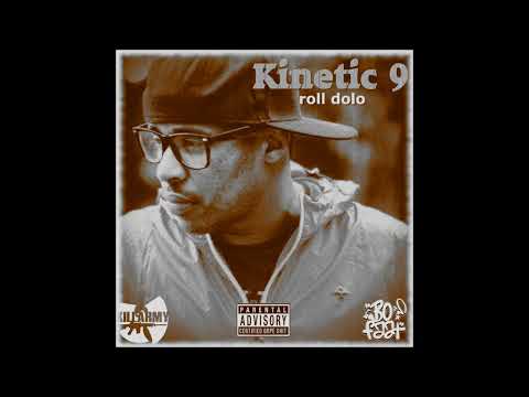 d(-_-)b Kinetic 9 & BoFaat - Roll Dolo (Full Album)