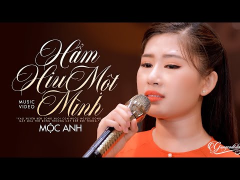 Thể hiện bởi Mộc Anh