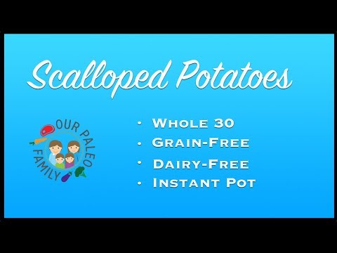 Instant Pot: Scalloped Potatoes