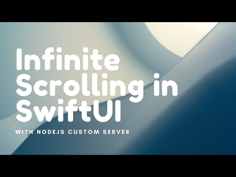 Infinite Scrolling in SwiftUI