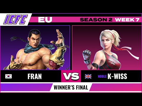 Fran (Feng) vs Noble K-Wiss (Lidia) - ICFC EU: Season 2 Week 7 - Winner's Final