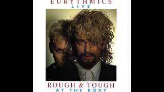 Eurythmics Live - Rough &amp; Tough At The Roxy