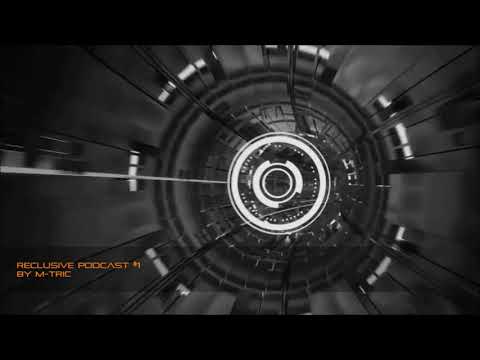 Reclusive Podcast #1 by M-Tric (Dub Techno Mix)