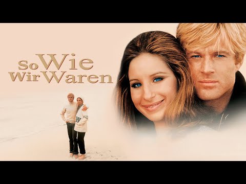 So wie wir waren | kompletter Film | Deutsch
