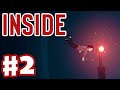 Inside - Gameplay Walkthrough Part 2 - Playdead's Inside (Indie Game for Xbox One and PC)