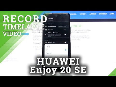 How to Record Time Lapse in HUAWEI Enjoy 20 SE – Make Slow Phenomenon Faster