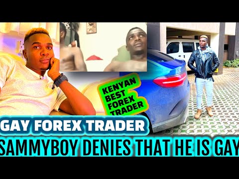 KENYAN MILLIONAIRE FX TRADER SAMMYBOY DENIES THAT HE IS GAY.