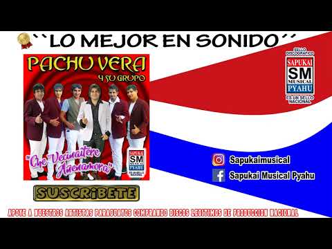 Bella Vista Norte - Pachu Vera y Su Grupo