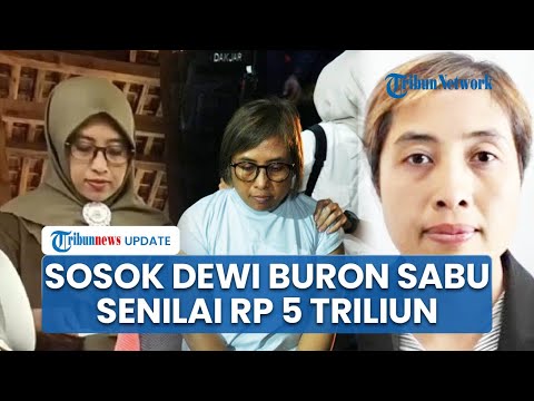 Sosok Dewi Astutik, Aktor Intelektual di Balik Kasus Sabu 2 Ton Senilai Rp 5 T, Kini Ditangkap BNN