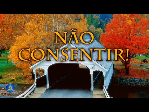 Hinário Adventista 254 - NÃO CONSENTIR!