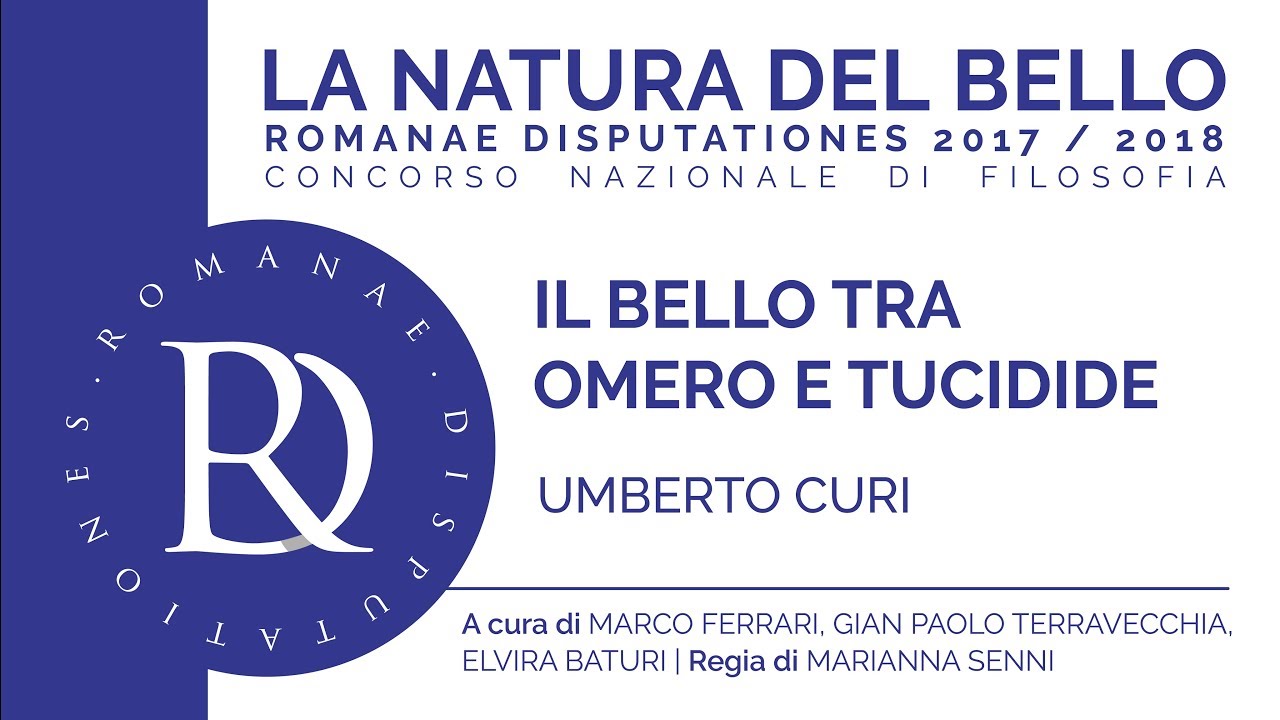 Umberto Curi - Il bello tra Omero e Tucidide