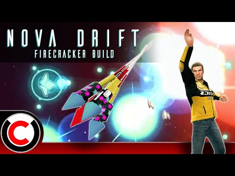 Nova Drift: The Firecracker Build - Ultra Co-op