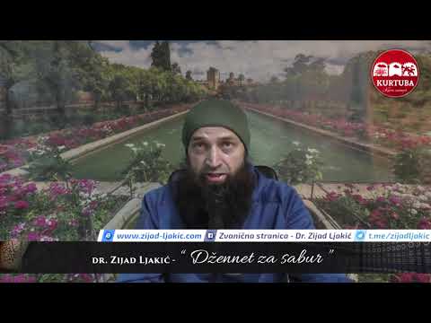 Džennet za sabur - dr. Zijad Ljakić