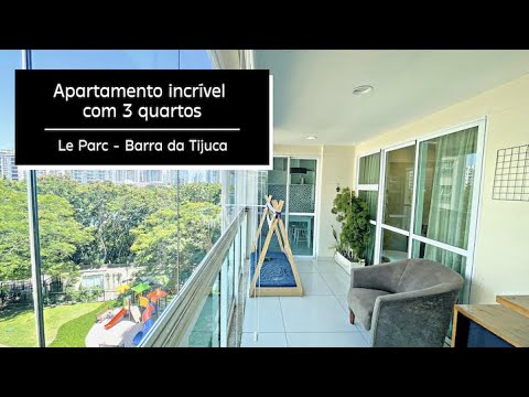 Apartamento INCRÍVEL com 3 Quartos - Le Parc | Barra da Tijuca - RJ | TL Prime