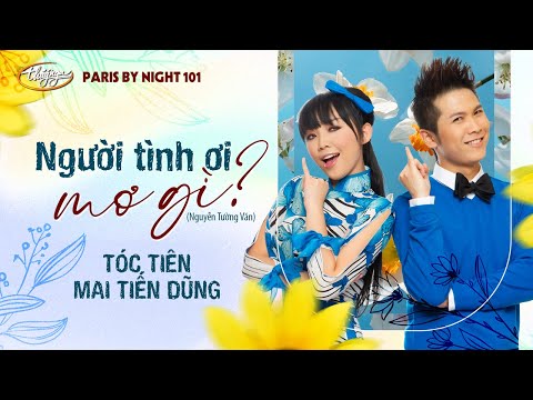 PBN 101 | Tóc Tiên & Mai Tiến Dũng - Người Tình Ơi! Mơ Gì