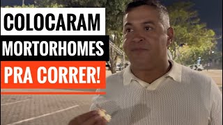 OS MOTORHOMES NÃO ESTÃO SENDO MAIS BEM VINDOS EM CERTOS LUGARES. 