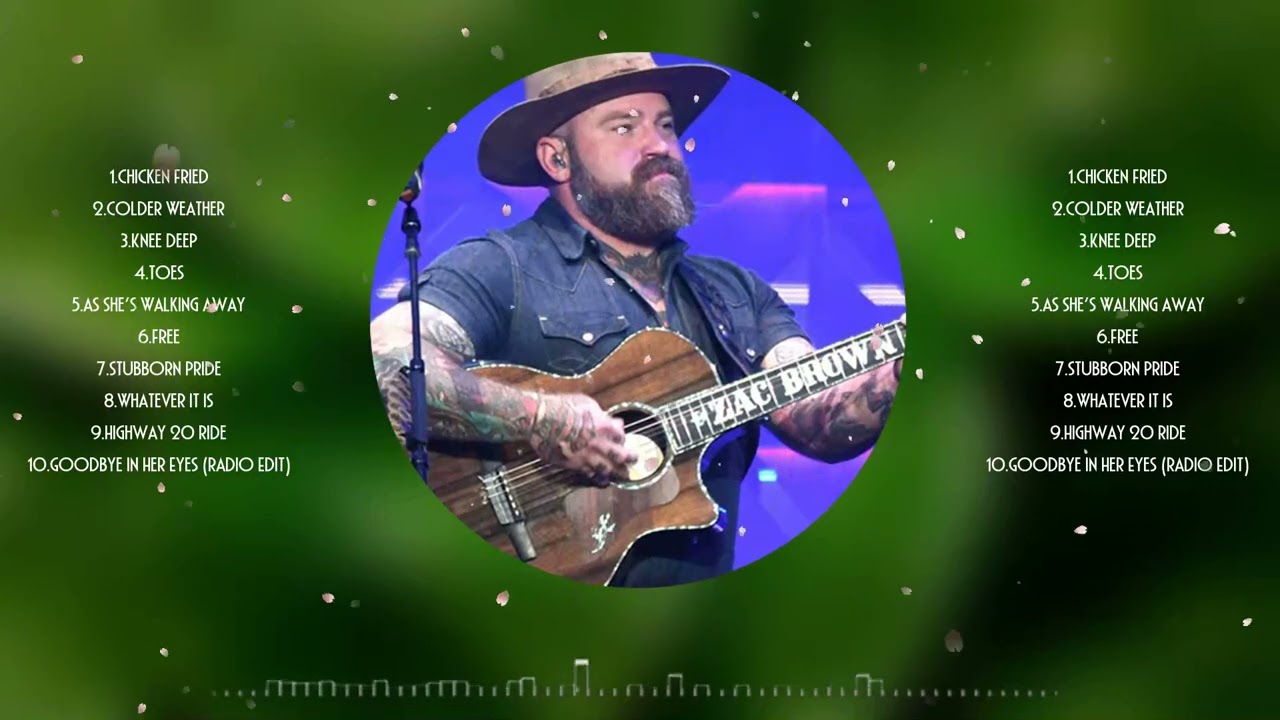 Zac Brown Band Greatest Hits ~ Best Pop Music Playlist Spotify 2024 ~ Zac Brown Band Best Songs