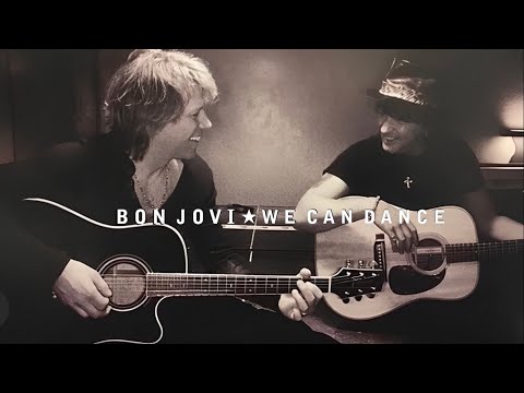 We Can Dance - Bon Jovi