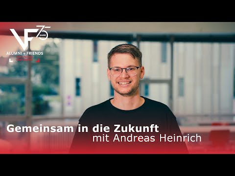 Gemeinsam in die Zukunft mit Andreas Heinrich – VdF Alumni + Friends!