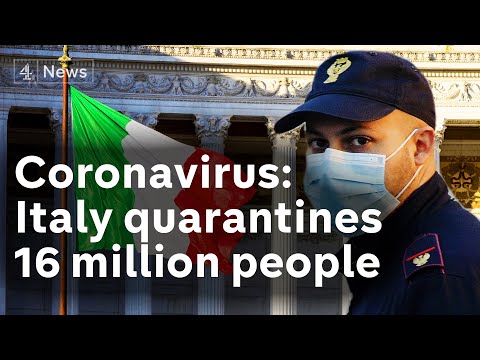 意大利鎖定冠狀病毒，1600萬人被隔離。 (Coronavirus lockdown in Italy as 16 million people quarantined)