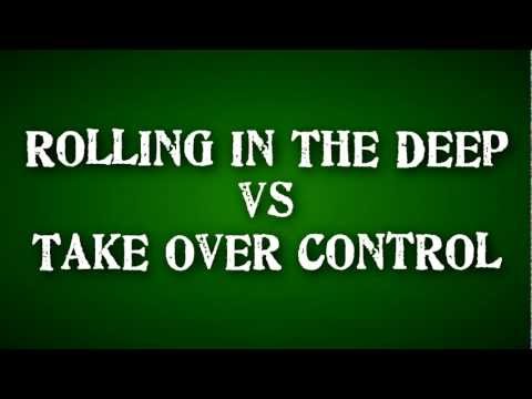 Rolling in the Deep vs Take Over Control (Adele/Afrojack) - Mash Up by Naryan