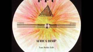 Tom Noble Edit - Africa Bump