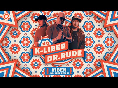 K-Liber - Viben (Dr. Rude Remix) | X-Qlusive Holland Records