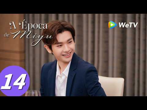 【A Época de Miyu】Episódio 14 (The Epoch of Miyu) Zhong Han Liang e Zhu Zhu | WeTV