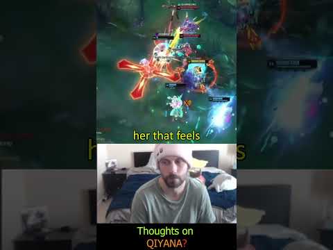 August - Thoughts on QIYANA