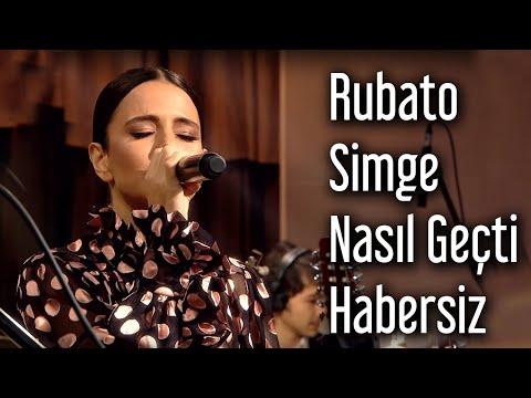 Rubato & Simge - Nasıl Geçti Habersiz