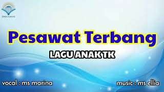 Download lagu Pesawat Terbang | Cover Lagu Anak TK | Lirik mp3