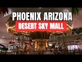 Walking Tour In Desert Sky Mall Phoenix AZ ️ Exploring A Popular Shopping Mall In Arizona 4K