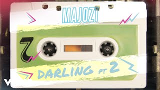 Majozi - Darling (Audio / Pt. 2)