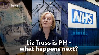 Liz Truss new PM - what happens next