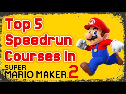 Super Mario Maker 2 - Top 5 MOST POPULAR Speedrun Courses!