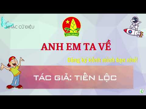 Anh em ta về (remix) - Tác giả :  Linh mục Giuse Tiến Lộc (sinh hoạt cộng đồng)