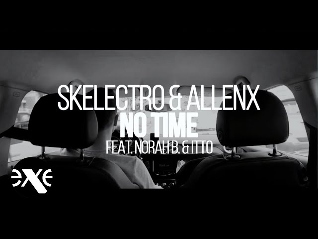 Skelectro Feat. Norah B. And Itto - No Time (Original Mix)