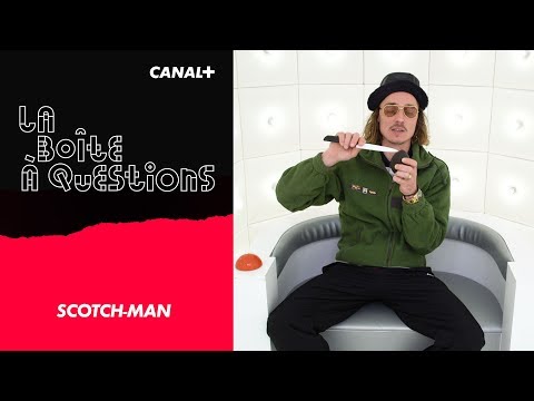 La Boîte à Questions de Scotch-Man – 20/09/2018