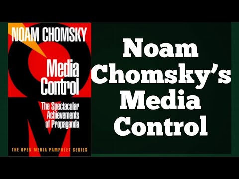 Noam Chomsky’s Media Control। Summary and Analysis।