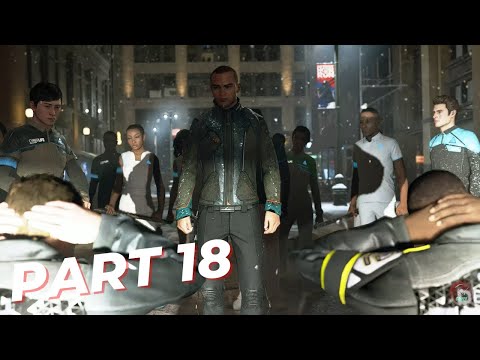 DETROIT BECOME HUMAN Walkthrough Gameplay Part 18 | Markus - Hitting Cyberlife Stores | PC 1080p |