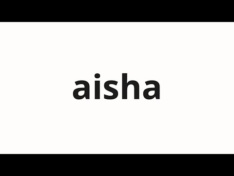 How to pronounce aisha | アイシャ (Aisha in Japanese)