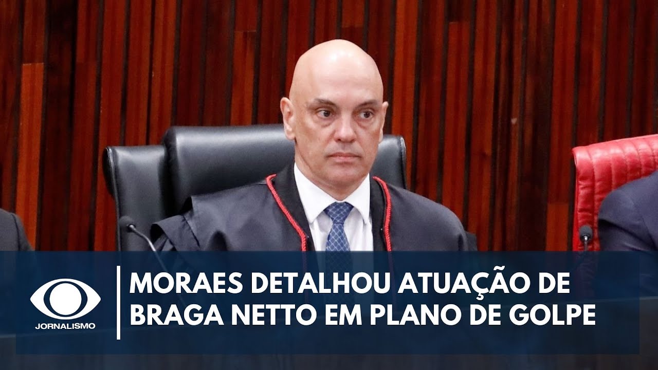 Veja a decisão de Moraes que resultou na prisão de Braga Netto