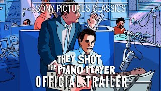 They Shot the Piano Player