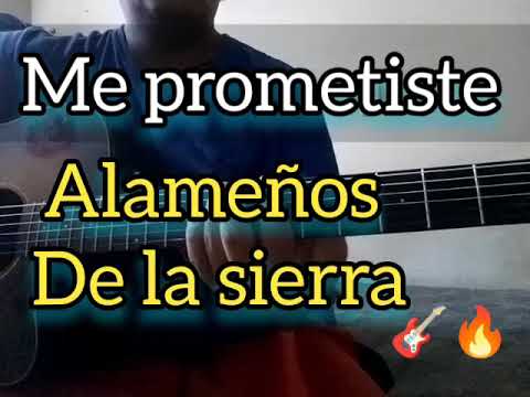 Prometiste - Alameños de la Sierra