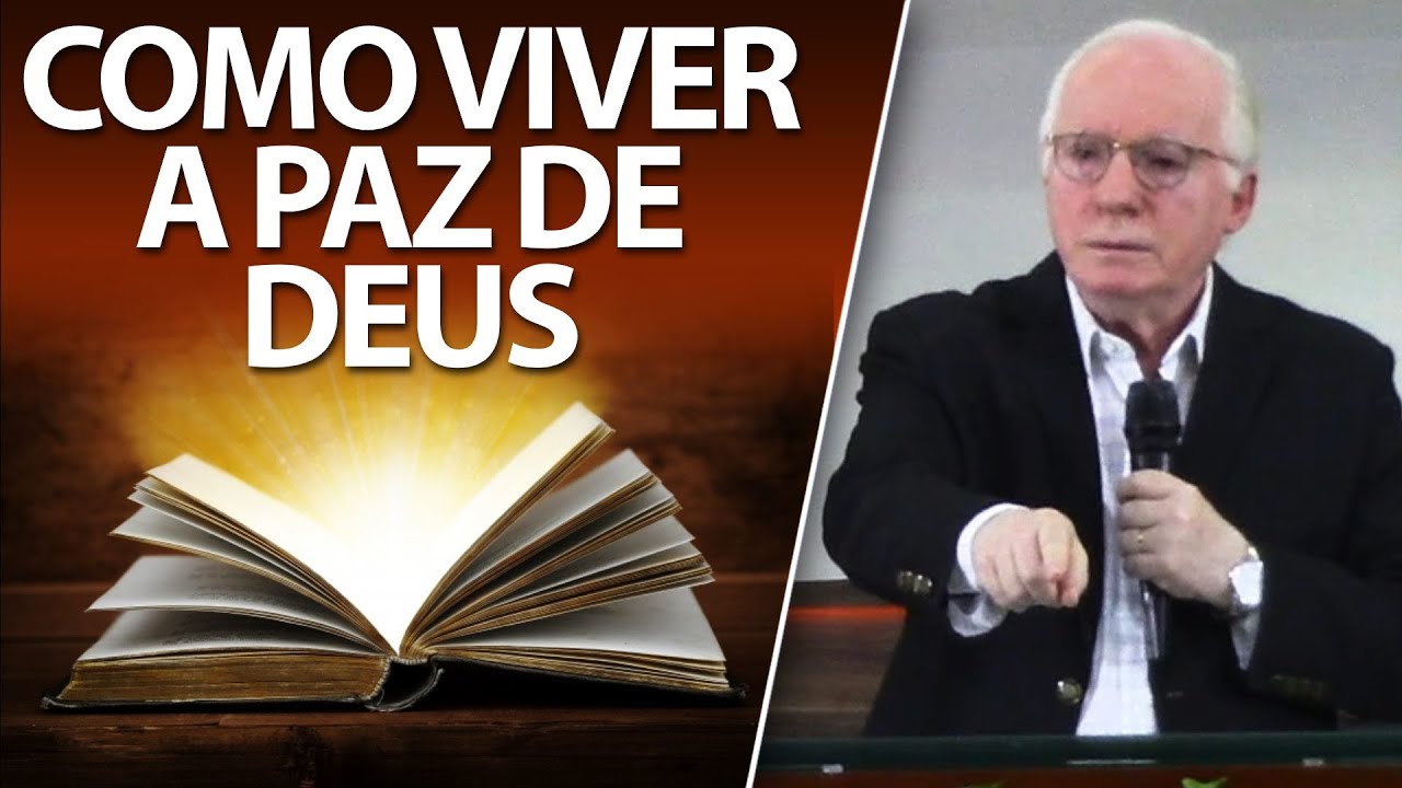 Como experimentar a PAZ de Deus em sua vida? (Filipenses 4:8-9) Pastor Paulo Seabra