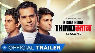 Thinkistan Season 2 (Kiska Hoga Thinkistan) | Official Trailer 18+ | MX Original Series | MX Player video